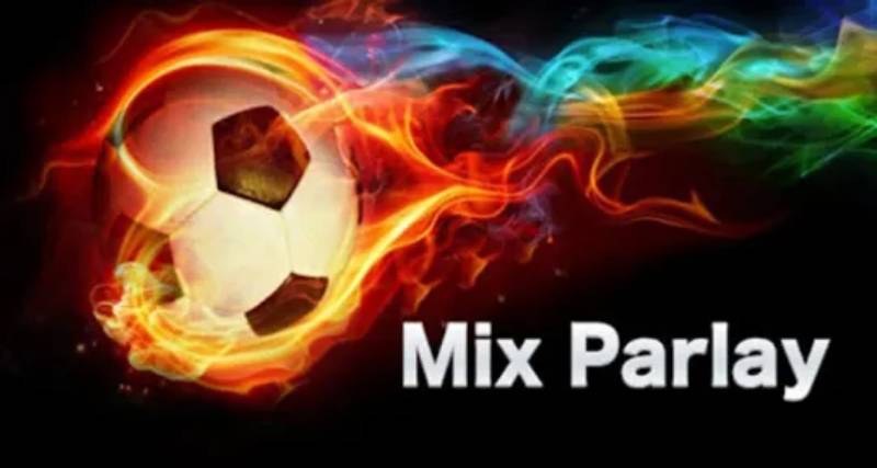 Cách Bet Mix Parlay Thắng Cao Dễ Lượm Tiền Nhà Cái