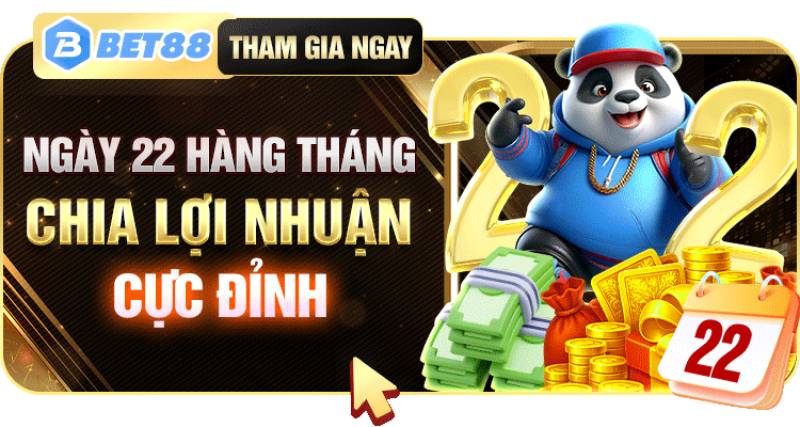 Khuyến Mãi Bet88 Mới Nhất - Ưu Đãi Cực Chất, Thưởng Không Giới Hạn 3 Chia lợi nhuận cực đỉnh vào ngày 22 mỗi tháng