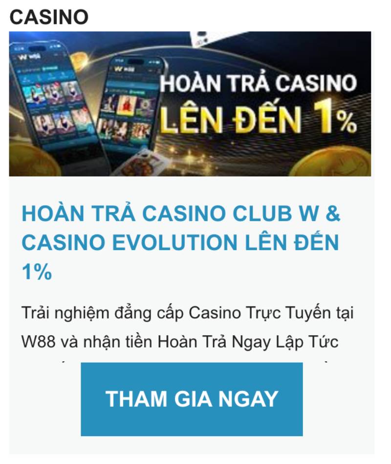 Khuyến Mãi W88 Năm 2025 - Tận Dụng Ưu Đãi Để Bứt Phá 4 Hoàn trả không giới hạn