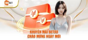 Khuyến Mãi 188bet Mới Nhất Dành Cho Người Chơi Tại Việt Nam