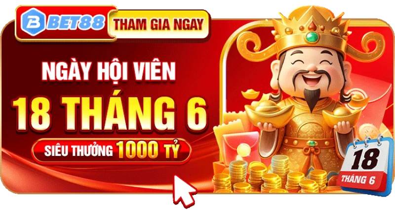 Khuyến Mãi Bet88 Mới Nhất - Ưu Đãi Cực Chất, Thưởng Không Giới Hạn 2 Ngày hội thành viên và siêu thưởng định kỳ
