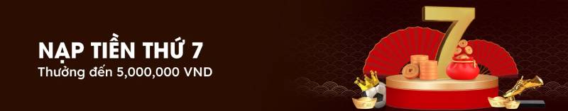 Top Các Khuyến Mãi Hấp Dẫn Tại Da88 Không Nên Bỏ Lỡ 6 Thu 7 vui ve Nhan ngay 5 trieu dong